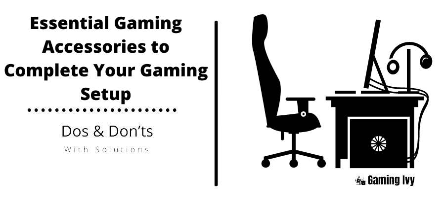 Essential Gaming Accessories to Complete Your Gaming Setup